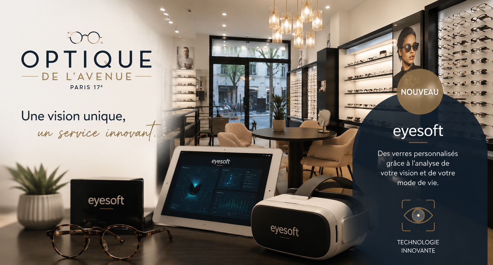 Eyesoft à Paris : des verres personnalisés chez Optique de l'Avenue
