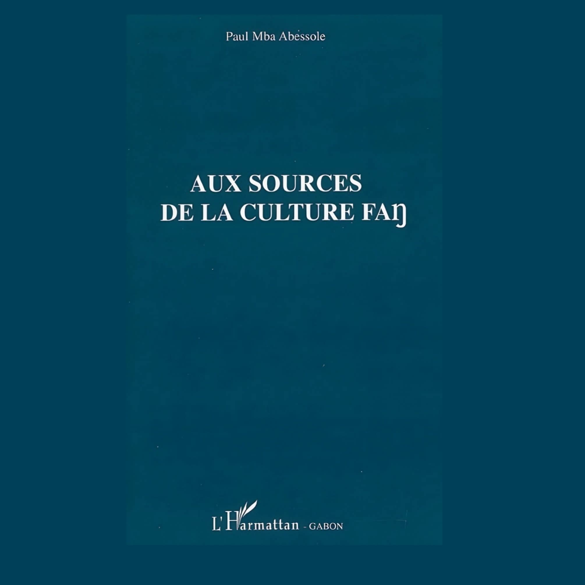 AUX SOURCES DE LA CULTURE FAN